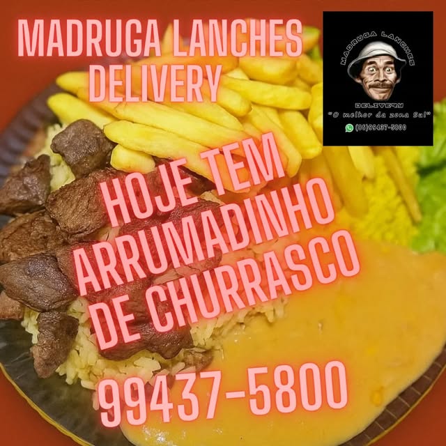 Arrumadinho de churrasco da Madruga Lanches